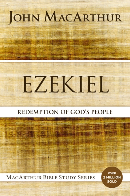 Book cover of: Ezekiel. By: John F. MacArthur