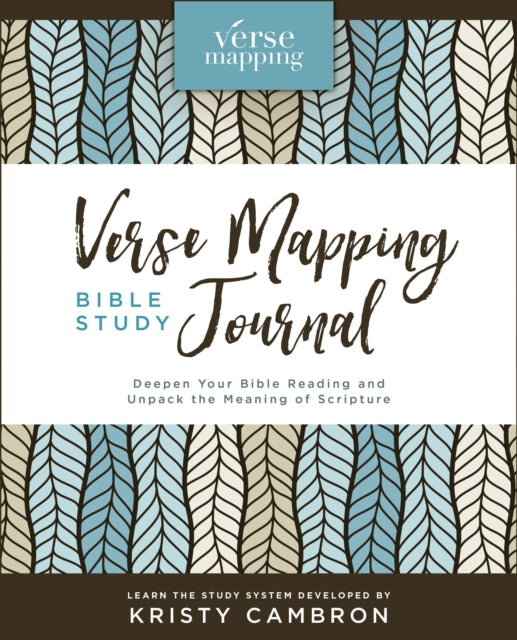 Book cover of: Verse Mapping Bible Study Journal. By: Kristy Cambron