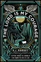 Book cover of: Lord Is My Courage. By: K. J. Ramsey