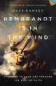 Book cover of: Rembrandt Is in the Wind. By: Russ Ramsey