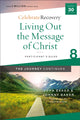 Book cover of: Living Out the Message of Christ: The Journey Continues, Participant's Guide 8. By: John Baker