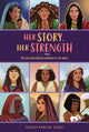 Book cover of: Her Story, Her Strength. By: Sarah Parker Rubio