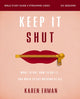 Book cover of: Keep It Shut Bible Study Guide plus Streaming Video, Updated Edition