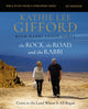 Book cover of: Rock, the Road, and the Rabbi Bible Study Guide plus Streaming Video, Updated Edition. By: Kathie Lee Gifford