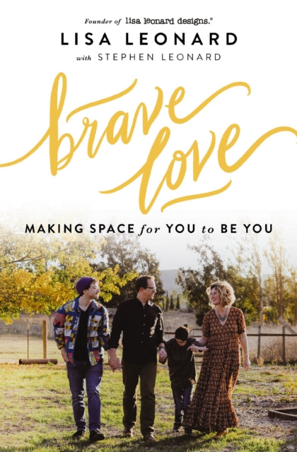 Book cover of: Brave Love. By: Lisa Leonard