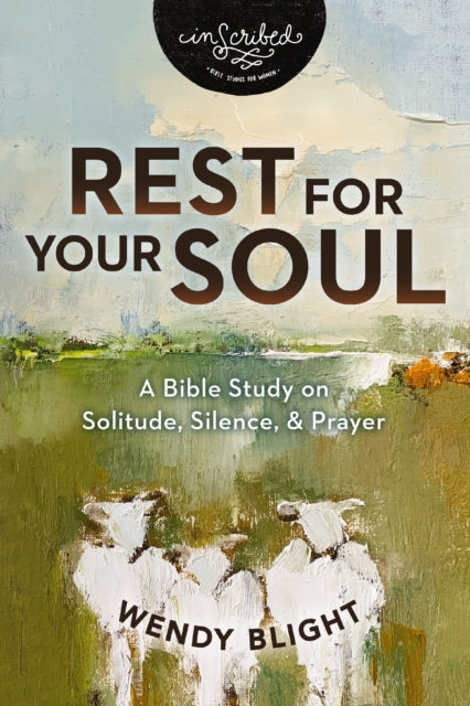 Book cover of: Rest for Your Soul. By: Wendy Blight