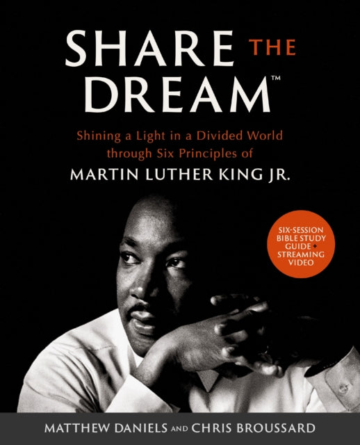 Book cover of: Share the Dream Bible Study Guide plus Streaming Video. By: Matthew Daniels