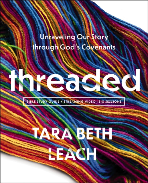 Book cover of: Threaded Bible Study Guide plus Streaming Video