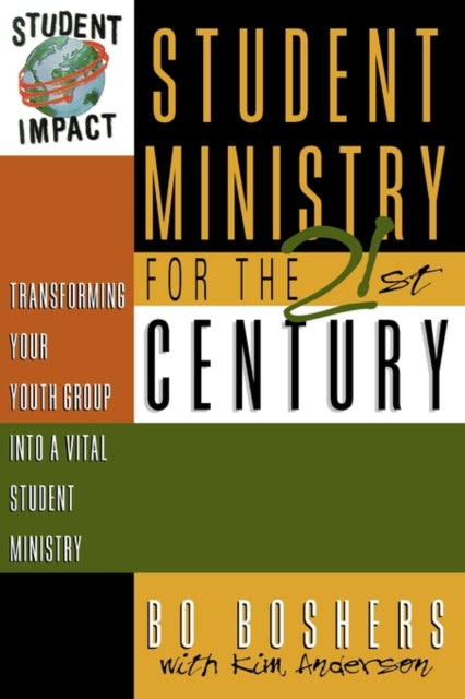 Book cover of: Student Ministry for the 21st Century