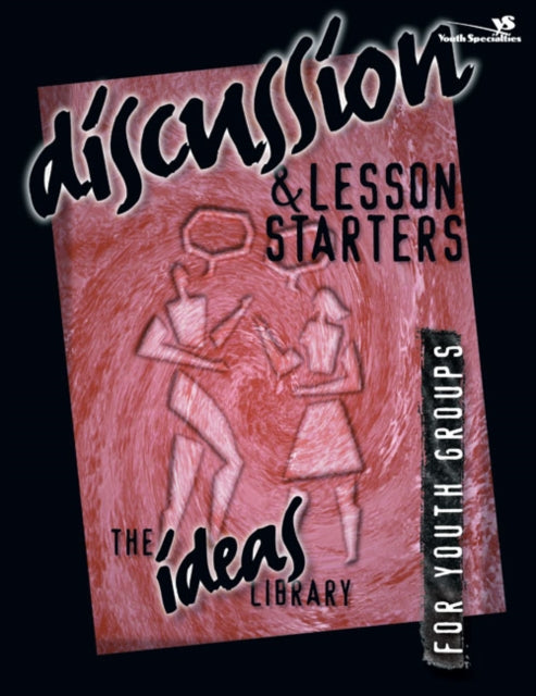 Book cover of: Discussion and Lesson Starters. By: Youth Specialties