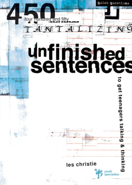 Book cover of: Unfinished Sentences. By: Les Christie