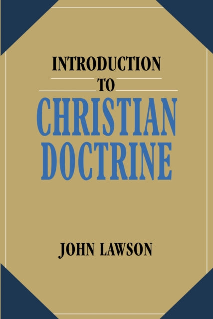 Book cover of: Introduction to Christian Doctrine. By: John Lawson