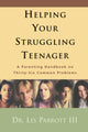 Book cover of: Helping Your Struggling Teenager