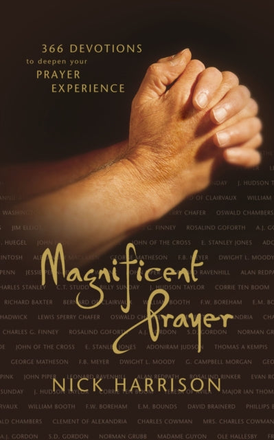 Book cover of: Magnificent Prayer. By: Nick Harrison