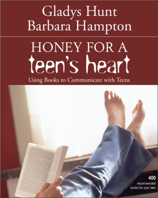 Book cover of: Honey for a Teen's Heart