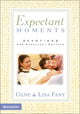 Book cover of: Expectant Moments. By: Gene Fant