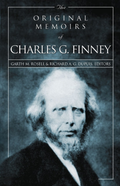 Book cover of: Original Memoirs of Charles G. Finney