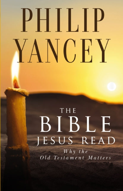 Book cover of: Bible Jesus Read. By: Philip Yancey