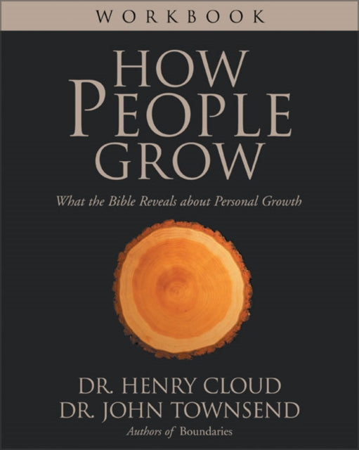 Book cover of: How People Grow Workbook. By: Henry Cloud