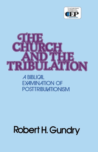 Book cover of: Church and the Tribulation