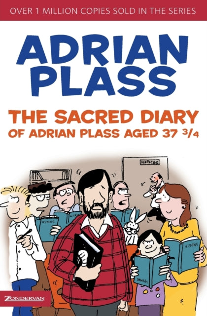 Book cover of: Sacred Diary of Adrian Plass, Aged 37 3/4. By: Adrian Plass