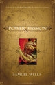Book cover of: Power and Passion. By: Samuel Wells