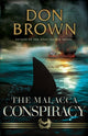 Book cover of: Malacca Conspiracy. By: Brown, Don
