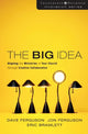Book cover of: Big Idea. By: Dave Ferguson