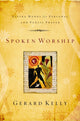 Book cover of: Spoken Worship. By: Gerard Kelly