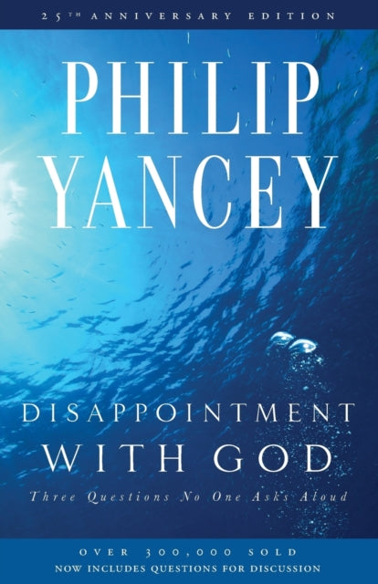 Book cover of: Disappointment with God. By: Philip Yancey