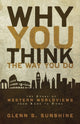 Book cover of: Why You Think the Way You Do. By: Glenn S. Sunshine