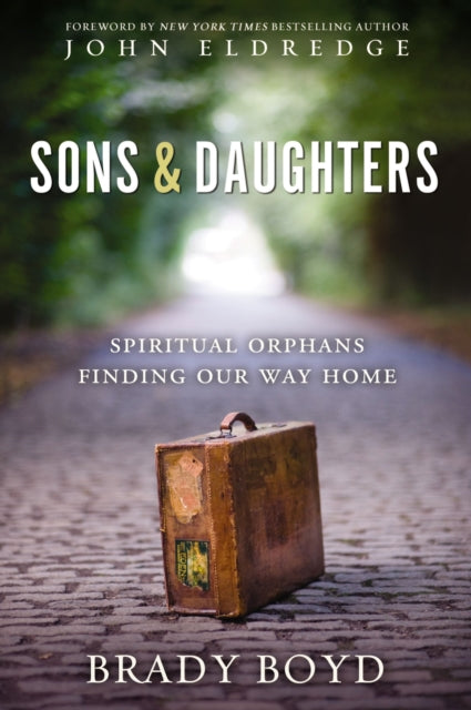 Book cover of: Sons and Daughters. By: Brady Boyd