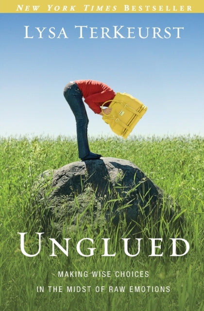 Book cover of: Unglued. By: Lysa TerKeurst