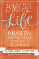 Book cover of: Hands Free Life. By: Rachel Macy Stafford