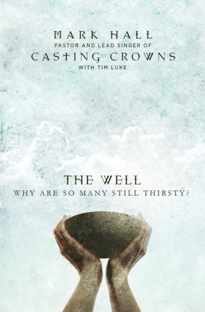 Book cover of: Well. By: Mark Hall