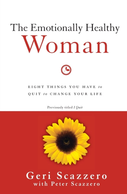 Book cover of: Emotionally Healthy Woman. By: Geri Scazzero