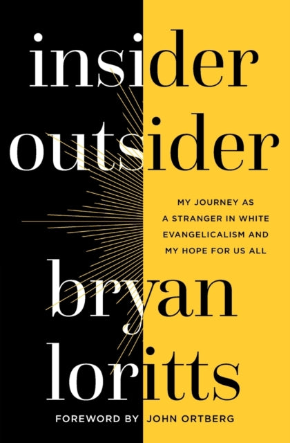 Book cover of: Insider Outsider. By: Bryan Loritts