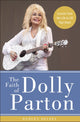Book cover of: Faith of Dolly Parton. By: Dudley J. Delffs