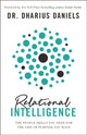Book cover of: Relational Intelligence. By: Dharius Daniels