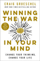 Book cover of: Winning the War in Your Mind. By: Craig Groeschel