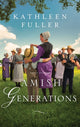 Book cover of: Amish Generations. By: Kathleen Fuller