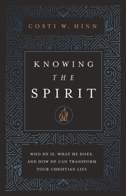 Book cover of: Knowing the Spirit. By: Costi W. Hinn