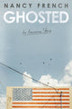 Book cover of: Ghosted. By: Nancy French