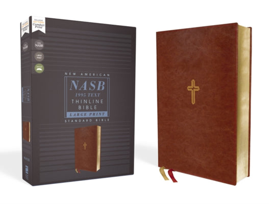 Book cover of: NASB, Thinline Bible, Large Print, Leathersoft, Brown, Red Letter, 1995 Text, Comfort Print. By: A. Zondervan