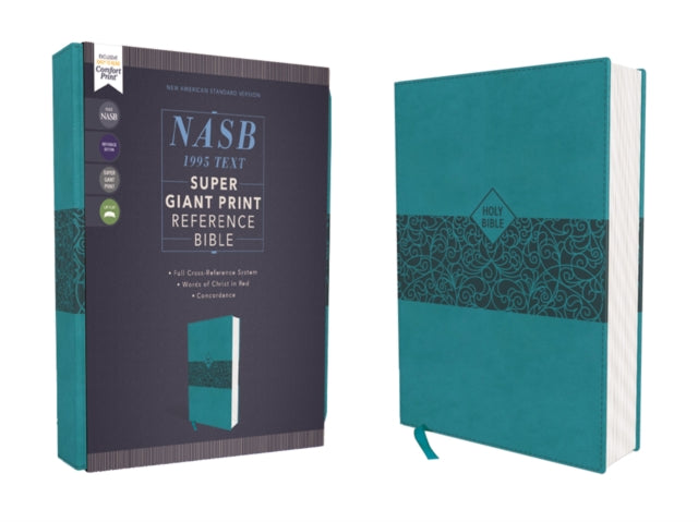Book cover of: NASB, Super Giant Print Reference Bible, Leathersoft, Teal, Red Letter, 1995 Text, Comfort Print