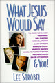 Book cover of: What Jesus Would Say