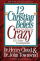 Book cover of: 12 'Christian' Beliefs That Can Drive You Crazy