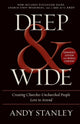 Book cover of: Deep and   Wide. By: Andy Stanley