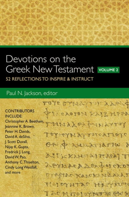 Book cover of: Devotions on the Greek New Testament, Volume Two. By: Paul Norman Jackson