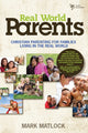 Book cover of: Real World Parents. By: Mark Matlock